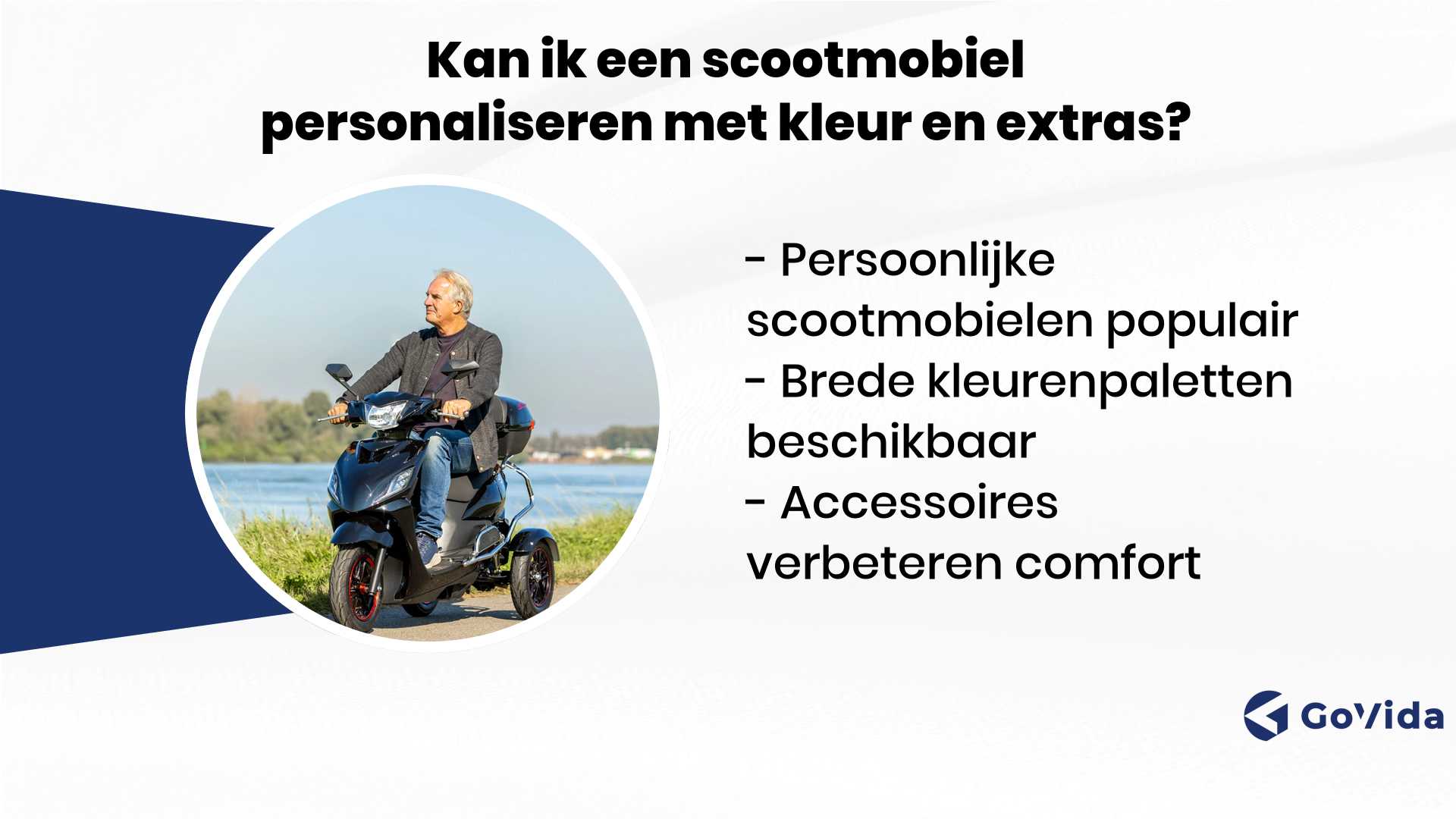 Kan ik een scootmobiel personaliseren met kleur en extras